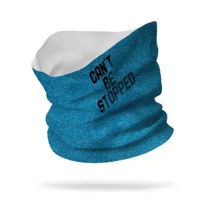 Can't Be Stopped Neck Gaiter 12" Length